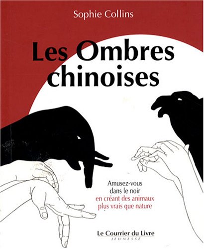 couverture de : Les ombres chinoises