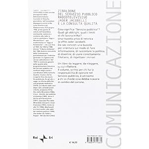 Zibaldone del servizio pubblico radiotelevisivo. Jader Jacobelli e la consulta qualit