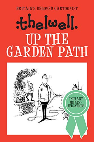 Up the Garden Path livre