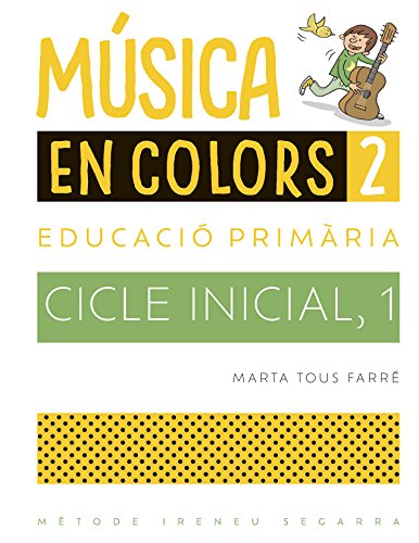 Música en colorsVolumen 2 (Música, Educació primària)