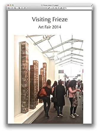 Visiting Frieze Art Fair 2019 eBook Nicholas James Visiting Frieze Art Fair 2019 eBook Nicholas James