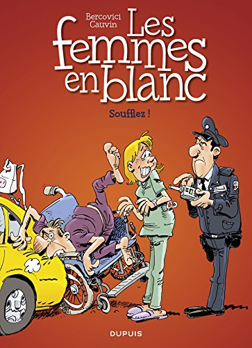 couverture de : Les femmes en blanc t40 soufflez !