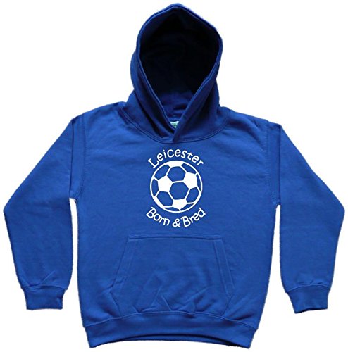 Hat-Trick Designs Leicester City Football Baby/Kids/Childrens Hoodie Sweatshirt-9-11Yrs-Royal Blue-Born & Bred-Unisex Gift