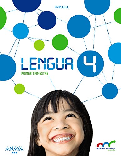 Lengua 4 (Aprender es crecer en conexión)