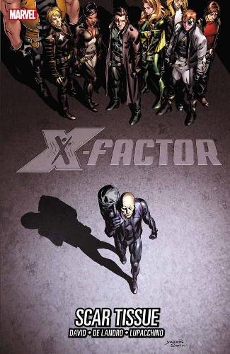 X-Factor Volume 12: Scar Tissue livre