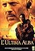 L'ultima alba