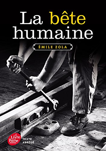 Download La bête humaine - Texte abrégé Download La bête humaine - Texte abrégé