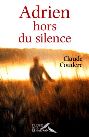 couverture de : Adrien hors du silence
