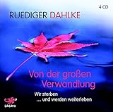 Von der großen Verwandlung by Rüdiger Dahlke