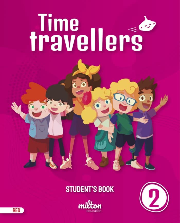 Time Travellers 2 Red Students Book English 2 Primaria