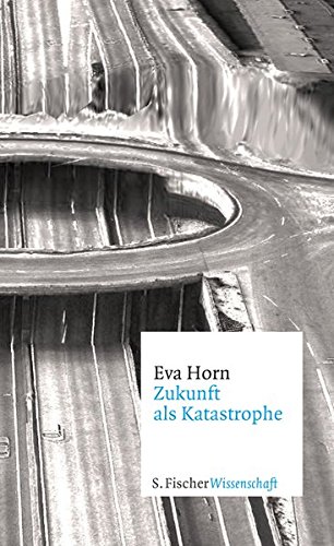 Download Zukunft als Katastrophe Download Zukunft als Katastrophe