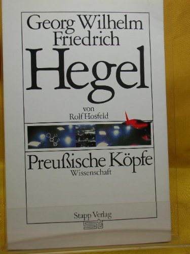 Georg Wilhelm Friedrich Hegel (Preussische Koepfe)
