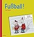 Fußball!: Cartoons by 