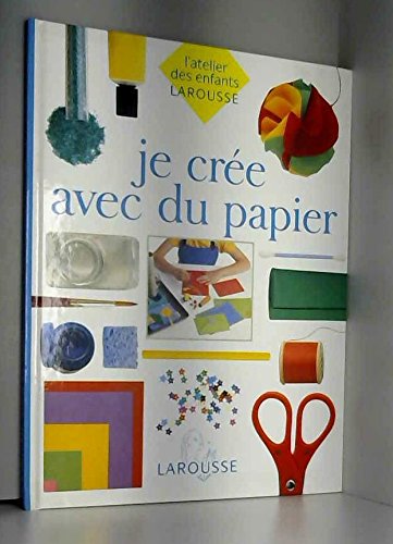 couverture de : Je cr&eacute;e avec du papier