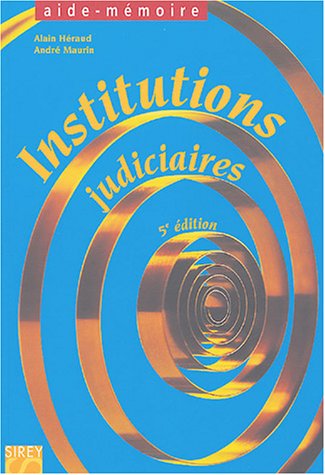 Institutions judiciaires Institutions judiciaires