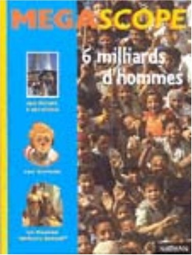 couverture de : Six milliards d'hommes