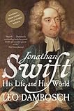jonathan swift vanessa  Jonathan Swift: His Life and His World
