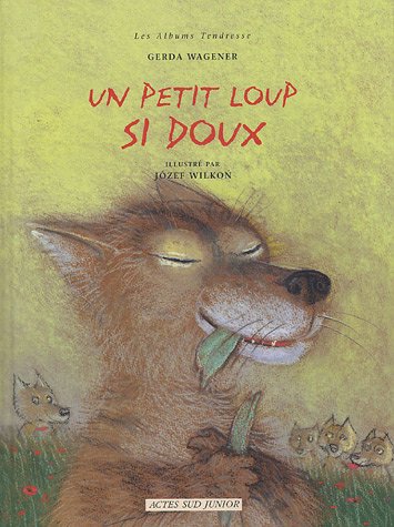 couverture de : Un petit loup si doux