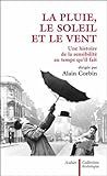 Image de La pluie, le soleil et le vent : Une histoire de la sensibilité au temps qu'il fait