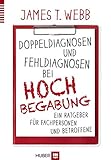 Image de Doppeldiagnosen und Fehldiagnosen bei Hochbegabung: Ein Ratgeber für Fachpersonen und Betroffene