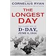 Longest Day: The Classic Epic of D Day