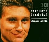 Alles Was du Willst - Rainhard Fendrich
