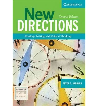 [(New Directions: Reading, Writing, and Critical Thinking)] [Author: Peter S. Gardner] published on (January, 2005)
