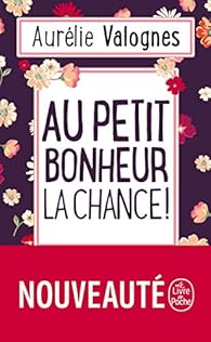 Au petit bonheur la chance par Valognes