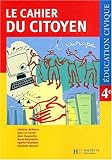 Image de Education civique 4ème Le cahier du citoyen