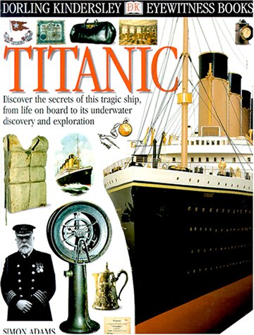 Titanic (DK Eyewitness Books)