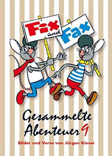 Fix und Fax 9: Gesammelte Abenteuer Band 9
