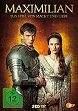 Maximilian - Das Spiel von Macht und Liebe [2 DVDs]
