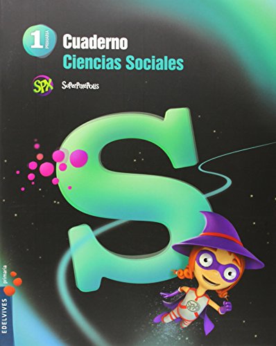 Cuaderno ciencias sociales 1º primaria (superpixépolis)