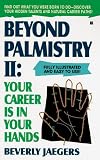 Image de Beyond Palmistry II: Your Career Is in Your Hands
