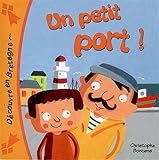 Un Petit Port !