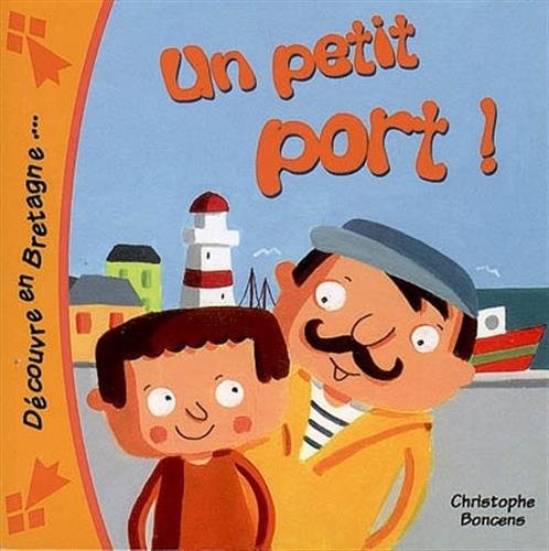 couverture de : Un petit port !