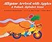 Alligator Arrived with Apples: A Potluck Alphabet Feast by Dragonwagon Crescent, Ariane Dewey