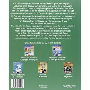 Réussir ses aquarelles :Paysages de France