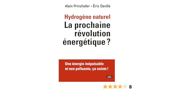 Hydrogene Naturel La Prochaine Revolution Energetique Une Energie Inepuisable Et Non Polluante Belin Sciences Ebook Prinzhofer Alain Amazon Fr Hydrogene Naturel La Prochaine Revolution Energetique Une Energie Inepuisable Et Non Polluante Belin Sciences Ebook Prinzhofer Alain Amazon Fr