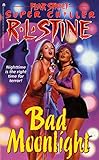 Bad Moonlight (Fear Street Superchillers Book 4) (English Edition) by R.L. Stine