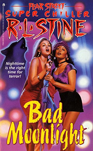 Bad Moonlight (Fear Street Superchillers Book 4) (English Edition)
