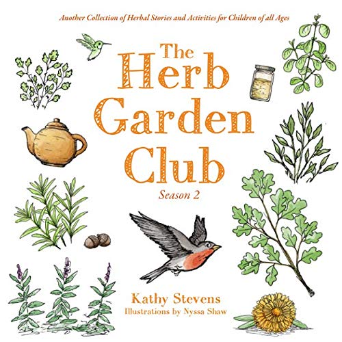 The Herb Garden Club, Season 2 Another Collection of Herbal Stories