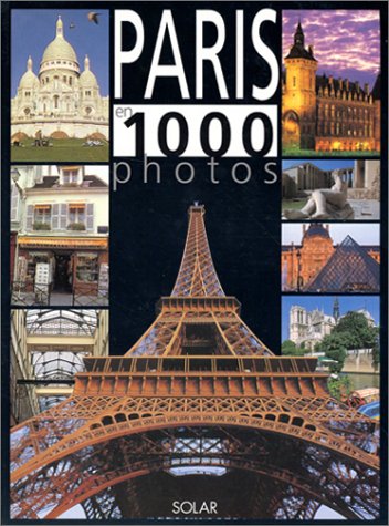 couverture de : Paris en 1000 photos
