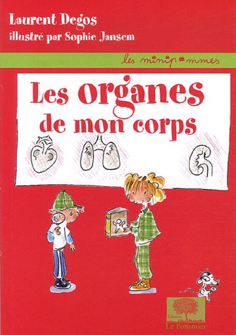 couverture de : Les organes de mon corps