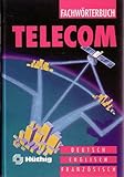 Image de Dictionary Telecom/Fachworterbuch Dictionary: English-Deutsch-Francais