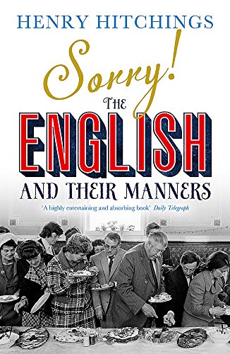 Sorry! The English and Their Manners