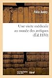 Image de Une visite médicale au musée des antiques