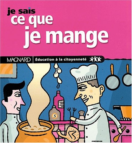 couverture de : Je sais ce que je mange