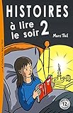 Image de Histoires à lire le soir 2 (French Edition)