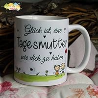 Kaffeebecher ~ Tasse - Glück ist eine Tagesmutter wie dich zu haben ~Weihnachten Geschenk